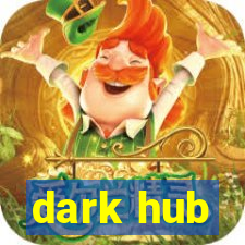 dark hub